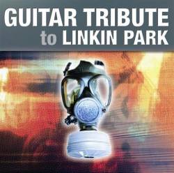 Linkin Park : Guitar Tribute to Linkin Park